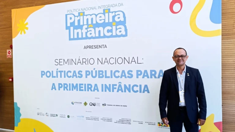 Arquimedes Washington participa do 1º Seminário Nacional Políticas Públicas para a Primeira Infância